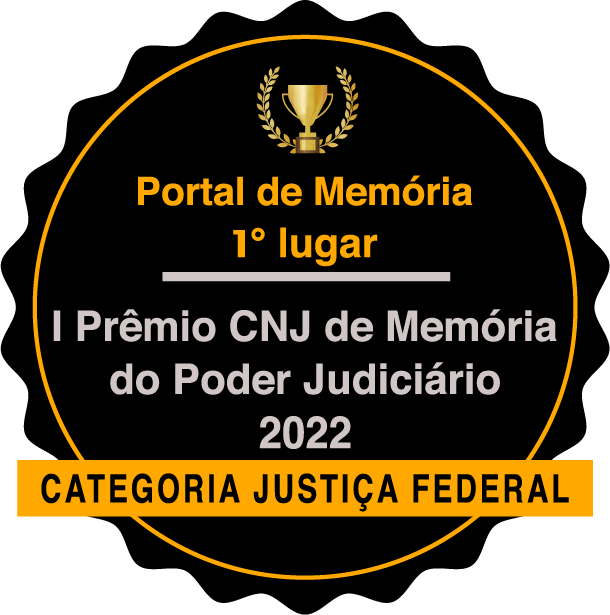 Selo de 1º lugar do Prêmio CNJ de Memória do Poder Judiciário 2022